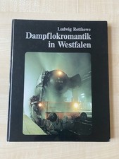 Buch Dampfromantik in Westfalen Dampflok Reichsbahn Bundesbahn DB Schmalspurbahn