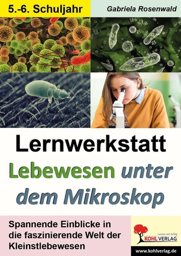 Lernwerkstatt lebewesen unter - lebewesen,