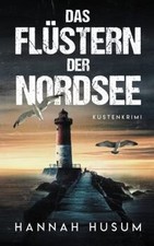 Das Flüstern der Nordsee