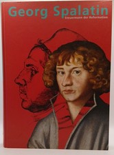 Georg Spalatin: Steuermann der Reformation Steuermann der Reformation Kohnle, Ar