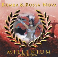 Rumba & Bossa Nova DoCD, Latin Pop Samba, Millenium Collection