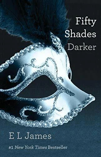 Fifty shades darker book two - darker:,