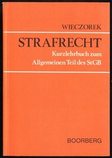 Eberhard Wieczorek - STRAFRECHT - Kurzlehrbuch zum Allgemeinen Teil des StGB