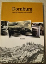 Dornburg - Geschichte und Geschichten Band 1