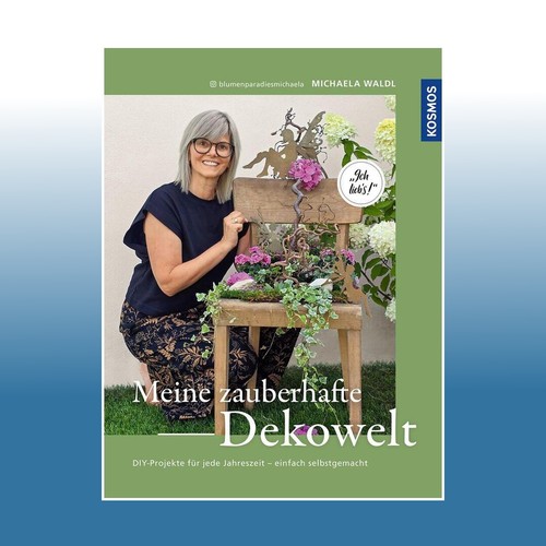 Meine zauberhafte dekowelt - zauberhafte,