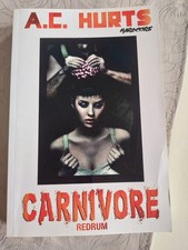 Carnivore A.C. Hurts Redrum