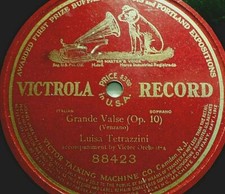 Luisa Tetrazzini "Grande Valse (Op. 10) Venzano" Victrola 1913 s/ s 78rpm 12"