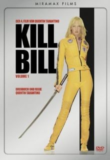 Kill bill volume 1 - kill, bill: