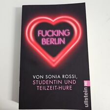 EB2448 Fucking Berlin - Studentin und Teilzeit-Hure  von Sonia Rossi