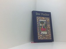 Der Psalter. Illustriert mit