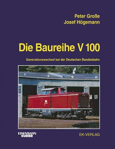 Die baureihe 100 buch - die, 100: