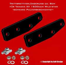 Yamaha XV 1600 Wild Star Trittbrett Verlängerung + Schrauben passt bei XV 1600