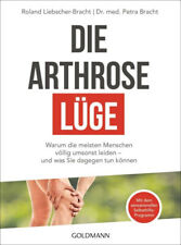 Die Arthrose-Lüge von Petra Bracht (2017, Taschenbuch) UNGELESEN