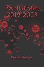 Pandemie 2019-2023 by Rainer