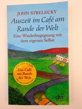 John Strelecky Auszeit im Cafe