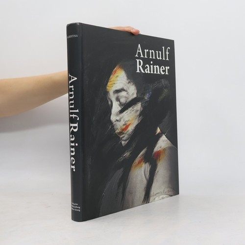 Arnulf rainer antonia - arnulf,