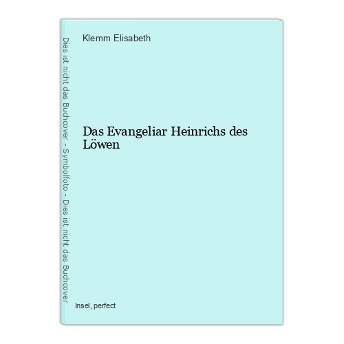 Das evangeliar heinrichs - das,