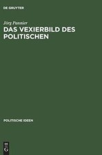 Das Vexierbild Des Politischen