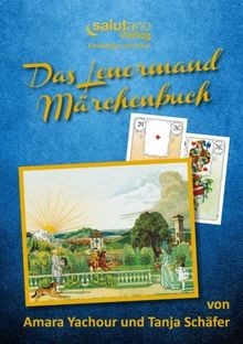 Das lenormand märchenbuch - das, lenormand-märchenbuch