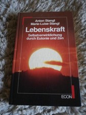Lebenskraft - Stangl, Anton, Stangl, Marie-Luise
