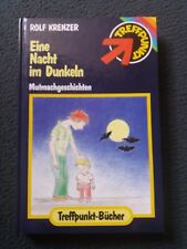 ROLF KRENZER.EINE NACHT IM DUNKELN