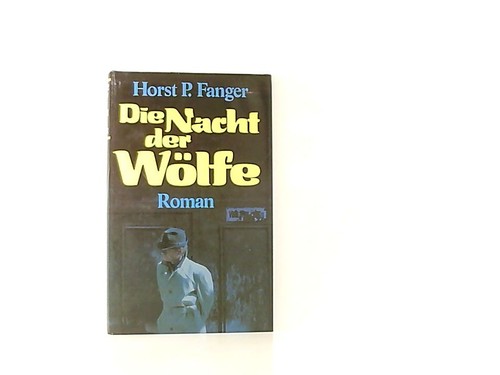 Die nacht der wölfe - wölfe, roman