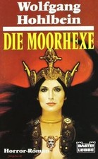Die Moorhexe: Horror-Roman von