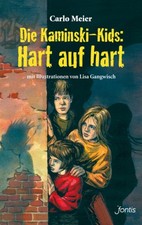 Die Kaminski-Kids: Hart auf