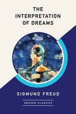 The Interpretation of Dreams (AmazonClassics Editio... | Buch | Zustand sehr gut