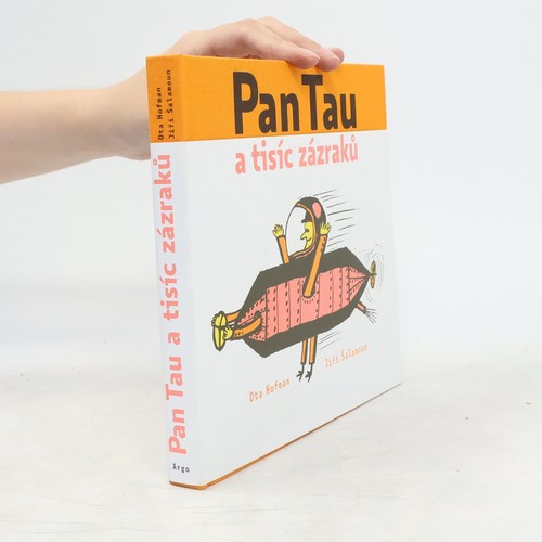 Pan tau tisíc zázraků - pan, zázraků 