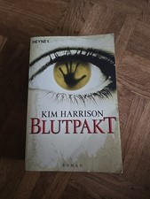 Bluttat von Kim Harrison Band 4