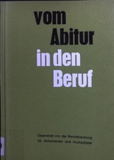 Vom abitur den beruf - vom,