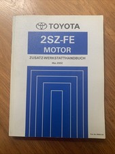 Toyota Yaris Werkstatthandbuch Reparaturanleitung Motor