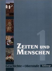 Zeiten und menschen - und,