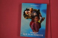 314706 Jim Humble MMS: DER DURCHBRUCH Mobiwell Verlag Ein einfaches