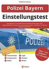 Einstellungstest Polizei Bayern: Eignungstest im Auswahl... | Buch | Zustand gut