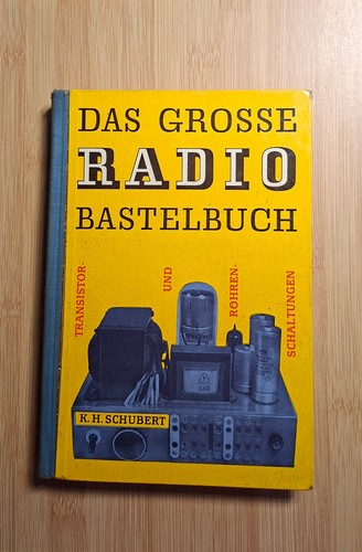 Das große radio bastelbuch - große, radio-bastelbuch