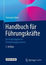 Handbuch fr Fhrungskrfte: Ein