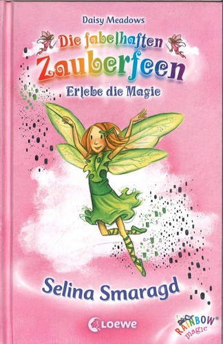 Die fabelhaften zauberfeen - die,
