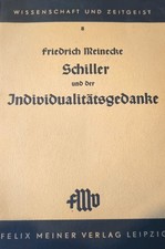 Friedrich Meinecke Schiller und Der Individualitätsgedanke Unterschrieben Buch
