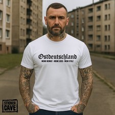 T-SHIRT "OSTDEUTSCHLAND" MEINE HEIMAT MEINE LIEBE MEIN STOLZ OSSI GERMAN WEISS