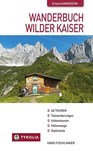 Wanderbuch wilder kaiser - wilder,