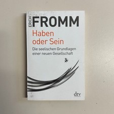 Haben oder Sein - Erich Fromm - Gut - T13