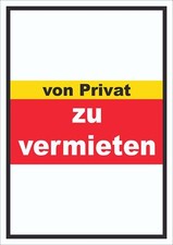 zu vermieten von privat Schild