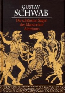 Die schönsten sagen des - schönsten,