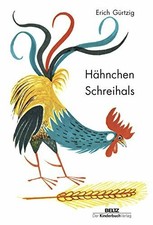 Hähnchen Schreihals: Ein