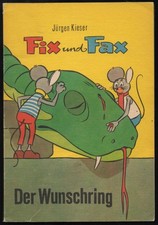 Jürgen Kieser - Fix und Fax - Der Wunschring - von 1984 - 2. Auflage