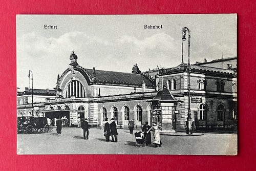 Erfurt 1918 bahnhof mit - erfurt,