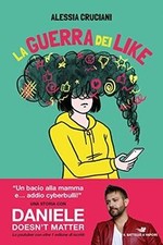La guerra dei like von Cruciani, Alessia | Buch | Zustand sehr gut