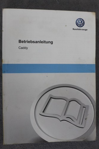 Caddy bedienungsanleitung - vw,